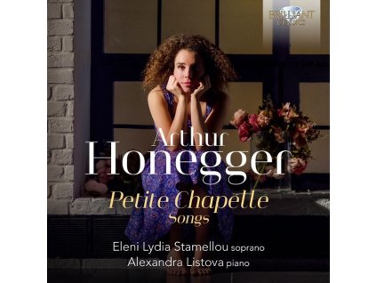 Arthur Honegger (1892-1955) - Klavierlieder "Petite Chapelle (CD)