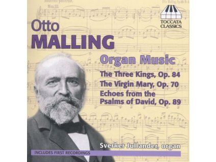 Otto Malling (1848-1915) - Orgelwerke (CD)