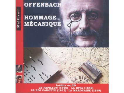 Jacques Offenbach (1819-1880) - Offenbach - Hommage Mecanique (CD)