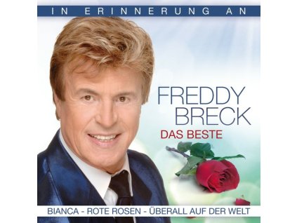 Freddy Breck - Das Beste: In Erinnerung an Freddy Breck (CD)
