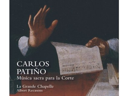 Carlos Patino (1600-1675) - Geistliche Chorwerke - Musica sacra para la Corte (CD)
