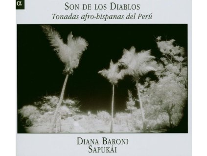 Son de Los Diablos - Tonadas afro-hispanas del Peru (CD)