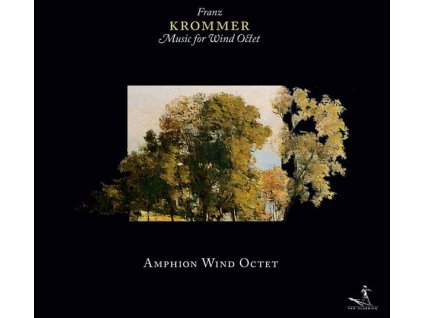 Franz Krommer (1759-1831) - Oktett-Partiten für Bläser opp.57,69,76 (CD)