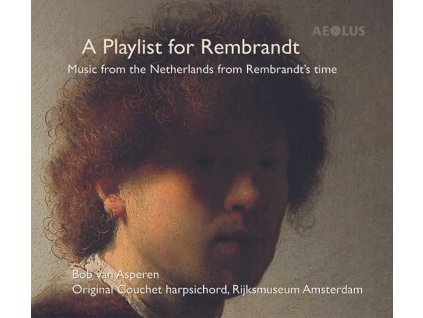 Bob van Asperen - A Playlist for Rembrandt (CD)