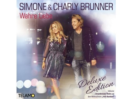 Charly Brunner & Simone - Wahre Liebe (Deluxe Edition) (CD)