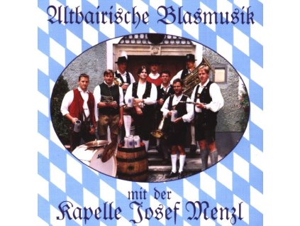 Josef Menzl - Altbairische Blasmusik (CD)