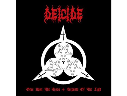 Deicide - Once Upon The Cross / Serpents Of The Light (CD)