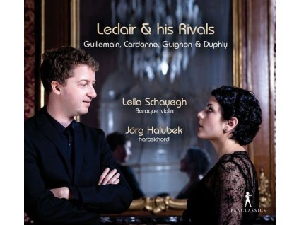 Leila Schayegh & Jörg Halubek - Leclair & his Rivals (CD)