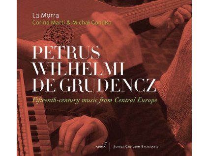 Petrus Wilhelmi de Grudencz - Fifteenth-century music from Central Europe (CD)