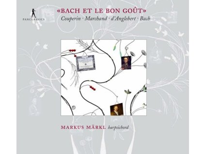 Markus Märkl - Bach Et Le Bon Gout (CD)