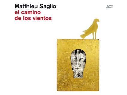 Matthieu Saglio - El Camino De Los Vientos (CD)