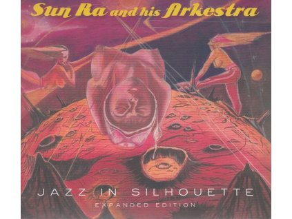 Sun Ra (1914-1993) - Jazz In Silhouette (Expanded Edition) (CD)