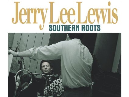 Jerry Lee Lewis - Southern Roots: The Original Sessions (CD)
