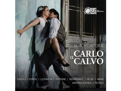 Nicola Antonio Porpora (1686-1768) - Carlo Il Calvo (CD)