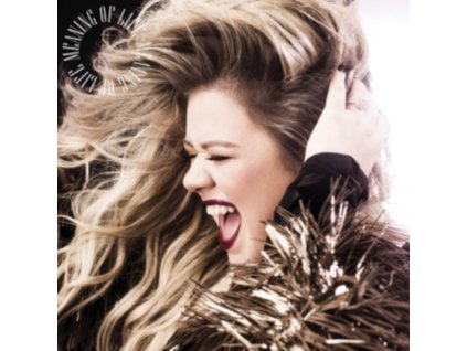 Kelly Clarkson - Meaning Of Life CD