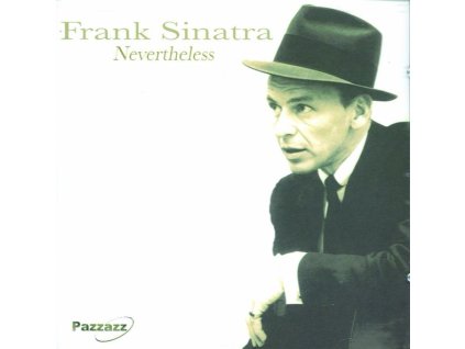 Frank Sinatra (1915-1998) - Nevertheless (CD)