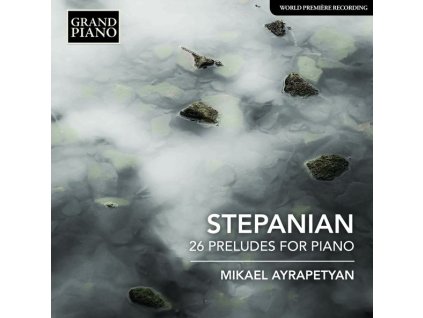 Haro Stepanian (1887-1966) - Preludes opp.47,48,63 (CD)