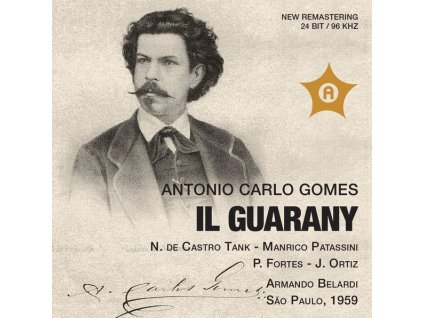 Antonio Carlos Gomes (1836-1898) - Il Guarany (CD)