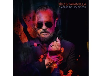 Tito & Tarantula - 8 Arms To Hold You (CD)