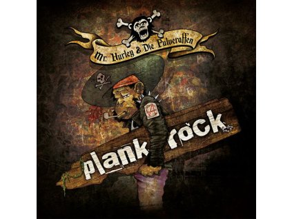 Mr. Hurley & Die Pulveraffen - Plankrock (CD)