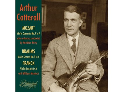 Arthur Catterall - Mozart / Brahms / Franck (CD)