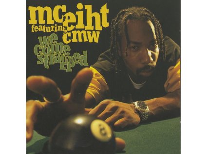 MC Eiht - We Come Strapped (CD)