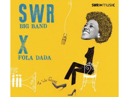 SWR Big Band & Fola Dada - As We Speak (CD)