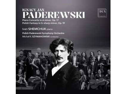 Ignaz Paderewski (1860-1941) - Klavierkonzert a-moll op.17 (CD)