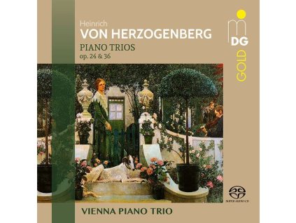 Heinrich von Herzogenberg (1843-1900) - Klaviertrios Nr.1 & 2 (op.24 & 36) (SACD)
