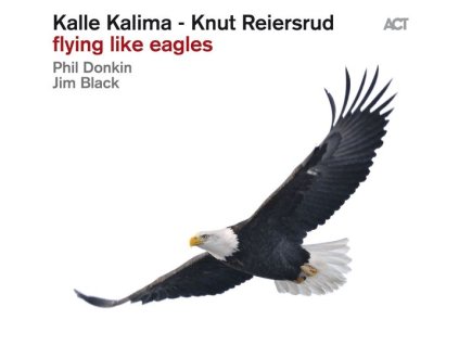 Knut Reiersrud & Kalle Kalima - Flying Like Eagles (CD)