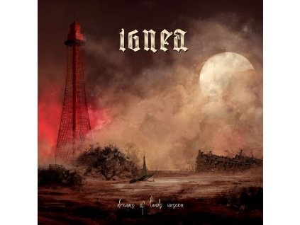 Ignea - Dreams Of Lands Unseen (CD)