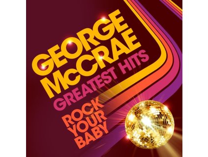 George McCrae - Rock Your Baby: Greatest Hits (CD)
