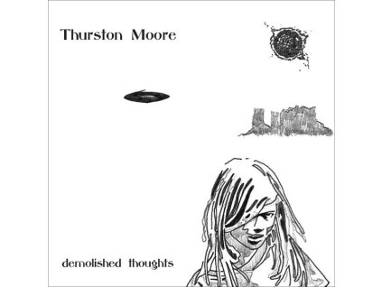 Thurston Moore - Demolished Thoughts (CD)