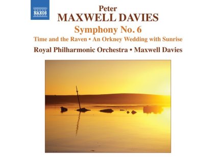 Peter Maxwell Davies (1934-2016) - Symphonie Nr.6 (CD)