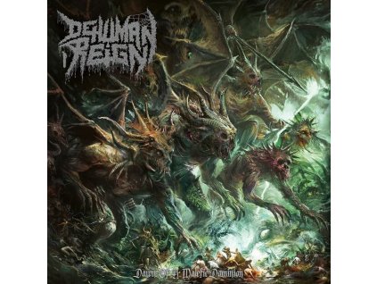 Dehuman Reign - Dawn Of A Malefic Dominion (CD)