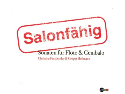 Christina Fassbender & Gregor Hollmann - Salonfähig (CD)