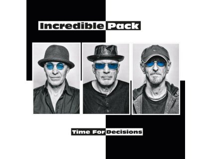 Incredible Pack - Time For Decisions (CD)