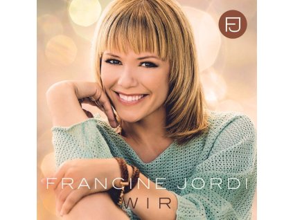 Francine Jordi - Wir (CD)