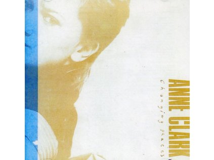 Anne Clark - Changing Places (CD)
