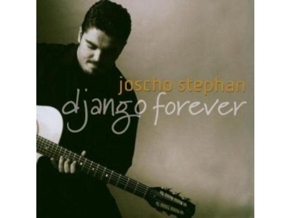 Joscho Stephan - Django Forever (CD)