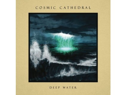 Cosmic Cathedral - Deep Water (CD)