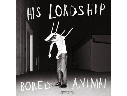 His Lordship - Bored Animal (Limited Edition) (CD)