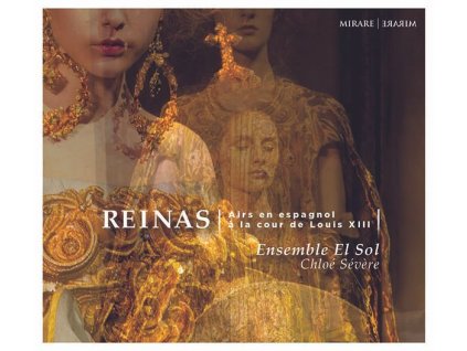 Reinas - Airs en espagnol a la cour de Louis XIII (CD)