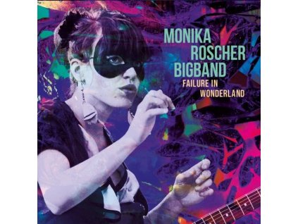 Monika Roscher - Failure In Wonderland (CD)
