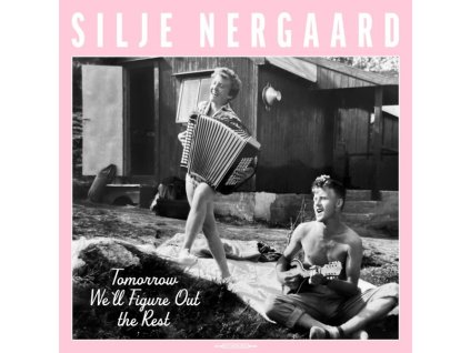 Silje Nergaard - Tomorrow We'll Figure Out The Rest (CD)