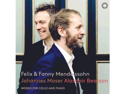 Johannes Moser - Felix und Fanny Mendelssohn (SACD)
