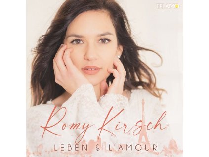 Romy Kirsch - Leben & L'Amour (CD)