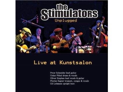 The Stimulators - Unplugged: Live At Kunstsalon (CD)