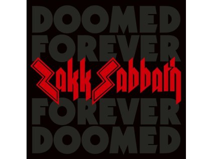 Zakk Sabbath - Doomed Forever Forever Doomed (CD)