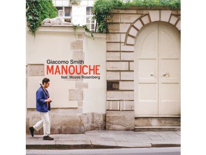 Giacomo Smith & Mozes Rosenberg - Manouche (CD)